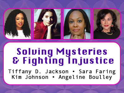 Solving Mysteries & Fighting Injustice with YA Authors