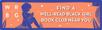 Find a Well-Read Black Girl book club near you.