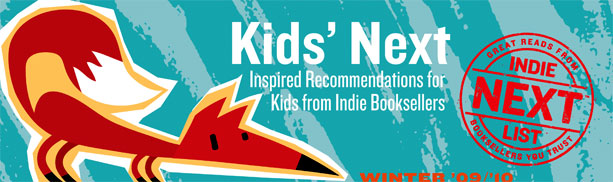 Header Image for Winter 2009 Kids Indie Next List