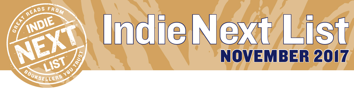 November 2017 Indie Next List Header Image