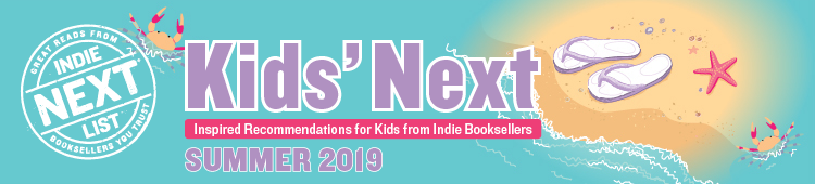 Header Image for Summer 2019 Kids Indie Next List